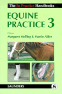 Equine Practice, 3 - Melling, Margaret, and Alder, Martin