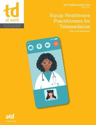 Equip Healthcare Practitioners for Telemedicine - Mohamed, Katie Voss