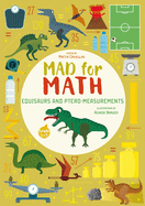 Equisaurs and Ptero-Measurements: Mad for Math