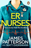 ER Nurses: True stories from the frontline