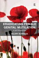 Eradicating Female Genital Mutilation: A UK Perspective