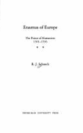 Erasmus of Europe: The Prince of Humanists, 1501-1536 - Schoeck, Richard J