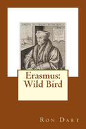 Erasmus: Wild Bird