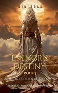 Erenor's Destiny