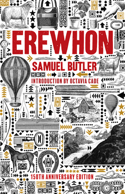 Erewhon - Butler, Samuel, and Cade, Octavia (Introduction by)