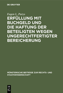 Erf?llung Mit Buchgeld Und Die Haftung Der Beteiligten Wegen Ungerechtfertigter Bereicherung: Die R?ckabwicklung Irrt?mlicher Oder Sonst Fehlerhafter Bankgutschriften