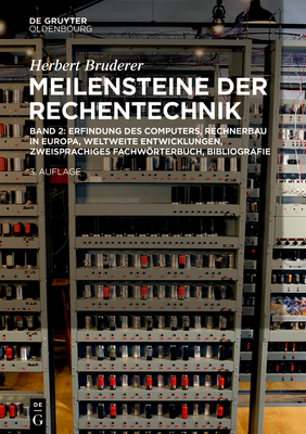 Erfindung Des Computers, Rechnerbau in Europa, Weltweite Entwicklungen, Zweisprachiges Fachwrterbuch, Bibliografie - Bruderer, Herbert