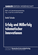 Erfolg Und Mierfolg Telematischer Innovationen: Erklrung Der "Kritischen Masse" Und Weiterer Diffusionsphnomene