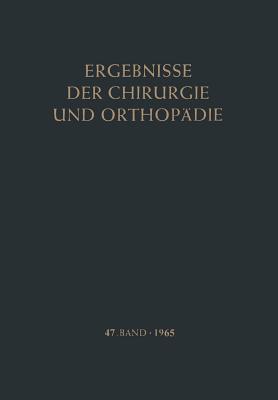 Ergebnisse Der Chirurgie Und Orthopadie - Bauer, K H (Revised by)