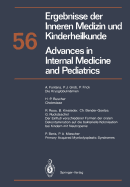 Ergebnisse Der Inneren Medizin Und Kinderheilkunde / Advances in Internal Medicine and Pediatrics: 56