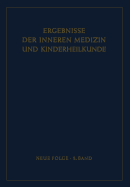 Ergebnisse Der Inneren Medizin Und Kinderheilkunde