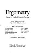 Ergometry: Basics of Medical Exercise Testing