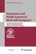 Ergonomics and Health Aspects of Work with Computers - Robertson, Michelle M (Editor)
