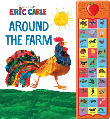 Eric Carle: Around the Farm - Rader, Mark, and Carle, Eric (Illustrator), and Gray Robbins, Leslie (Narrator)