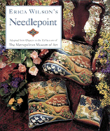 Erica Wilson's Needlepoint: Adapted from Objects in the Collections of the Metropolitan Museum of Art - Wilson, Erica, and O'Rourke, Randy (Photographer)