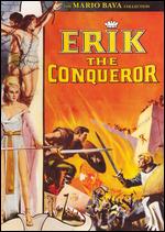Erik the Conqueror - Gary Levy; Mario Bava