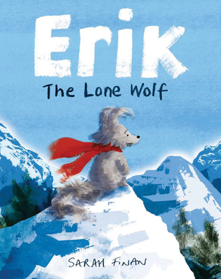 Erik the Lone Wolf - Finan, Sarah