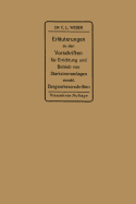 Erluterungen zu den Vorschriften fr die Errichtung und den Betrieb elektrischer Starkstromanlagen: einschlielich Bergwerksvorschriften und zu den Merkblttern fr Starkstromanlagen in der Landwirtschaft