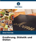 Ernhrung, Ditetik und Diten