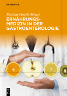 Ernhrungsmedizin in Der Gastroenterologie