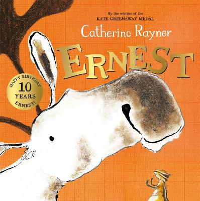 Ernest: 10th Anniversary Edition - Rayner, Catherine