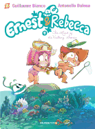 Ernest and Rebecca #4: The Land of Waking Stones