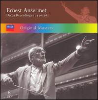 Ernest Ansermet: Decca Recordings 1953-1967 [Box Set] - Marie-Lise de Montmollin (mezzo-soprano); Michel Hamel (tenor); Pauline Martin (mezzo-soprano); Stphane Audel;...