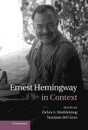 Ernest Hemingway in Context