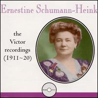 Ernestine Schumann-Heink: The Victor Recordings, 1911-20 - Enrico Caruso (tenor); Ernestine Schumann-Heink (contralto); Geraldine Farrar (soprano); Victor Orchestra