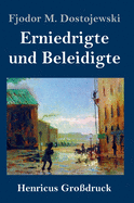 Erniedrigte und Beleidigte (Grodruck)