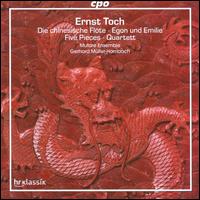 Ernst Toch: Die Chinesische Flte; Egon und Emilie; Five Pieces; Quartett - Britta Strher (soprano); Maria Karb (soprano); Mutare Ensemble; Gerhard Mller-Hornbach (conductor)