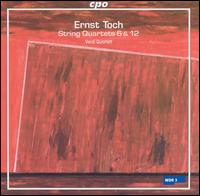 Ernst Toch: String Quartets Nos. 6 & 12 - Verdi Quartet
