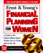 Ernst & Young's Financial Planning for Women: A Woman's Guide to Money for All of Life's Major Events