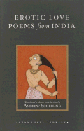 Erotic Love Poems from India: Selections from the Amarushataka