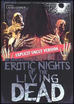 Erotic Nights of the Living Dead [Uncut]