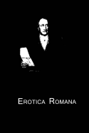 Erotica Romana - Goethe, Johann Wolfgang Von