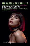 EROVIOLATOR AI- Virus Er?tico