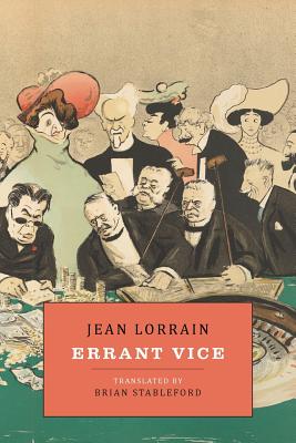 Errant Vice - Lorrain, Jean, and Stableford, Brian (Translated by)