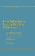 Error Estimation in Reactor Shielding Calculations