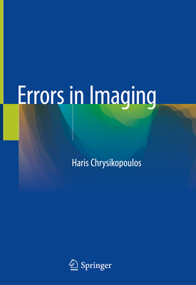 Errors in Imaging - Chrysikopoulos, Haris