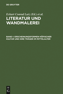 Erscheinungsformen hfischer Kultur und ihre Trger im Mittelalter