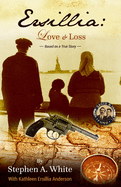 Ersillia: Love & Loss