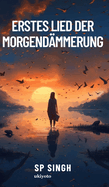 Erstes Lied der Morgendmmerung