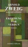 Erziehung Vor Verdun: Roman