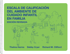 Escala de Calificacin del Ambiente de Cuidado Infantil En Familia, Edicion Revisada