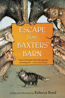 Escape from Baxters' Barn - Bond, Rebecca