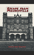 Escape from Moundsville