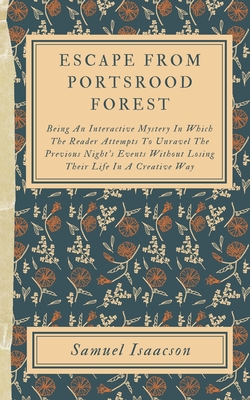 Escape From Portsrood Forest - Isaacson, Samuel