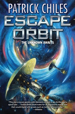 Escape Orbit - Chiles, Patrick