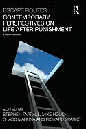 Escape Routes: Contemporary Perspectives on Life After Punishment